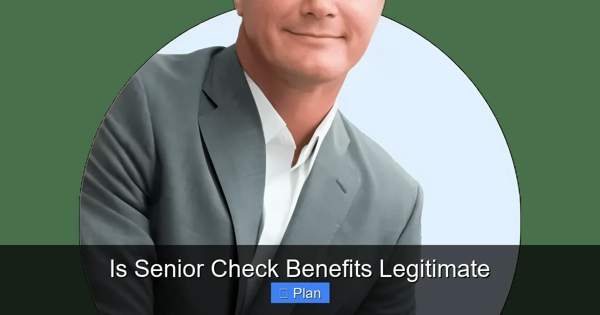 Is Senior Check Benefits Legitimate