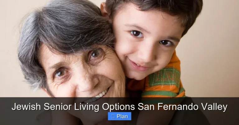 Jewish Senior Living Options San Fernando Valley