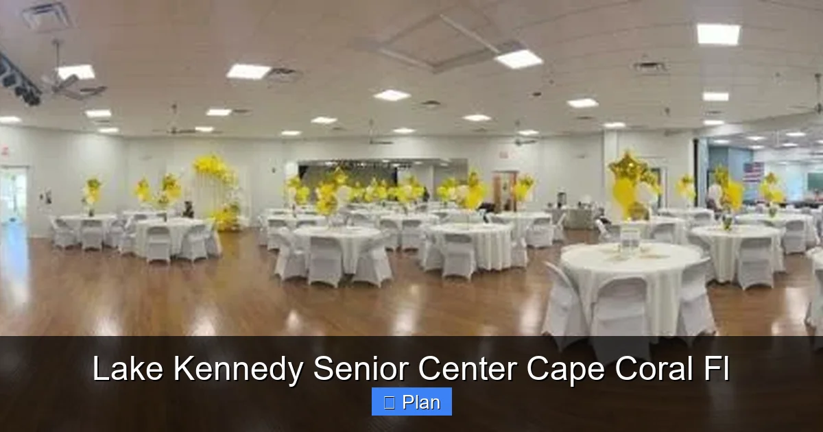 Lake Kennedy Senior Center Cape Coral Fl
