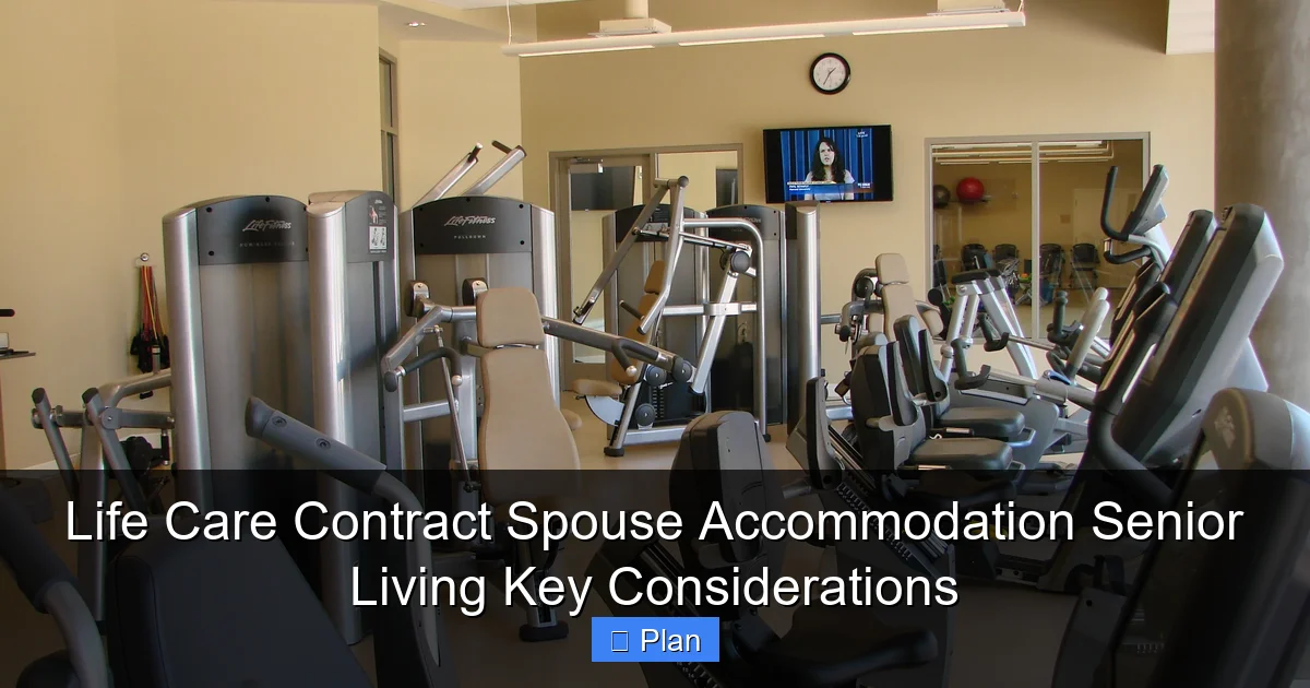Life Care Contract Spouse Accommodation Senior Living Key Considerations