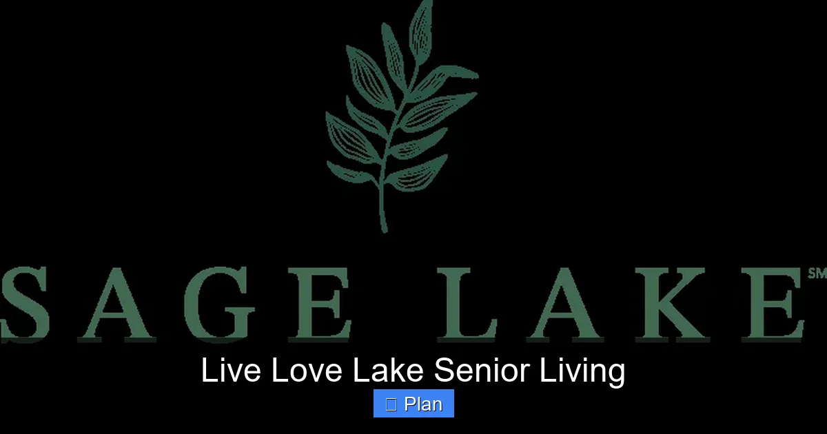 Live Love Lake Senior Living