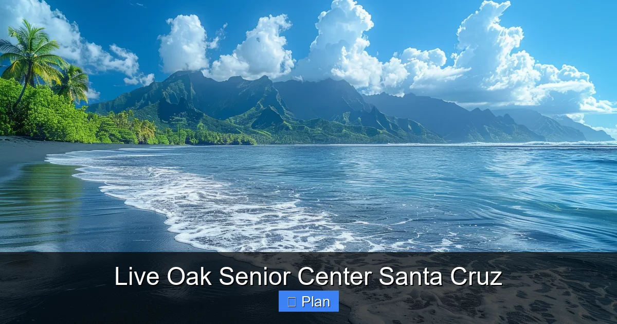 Live Oak Senior Center Santa Cruz