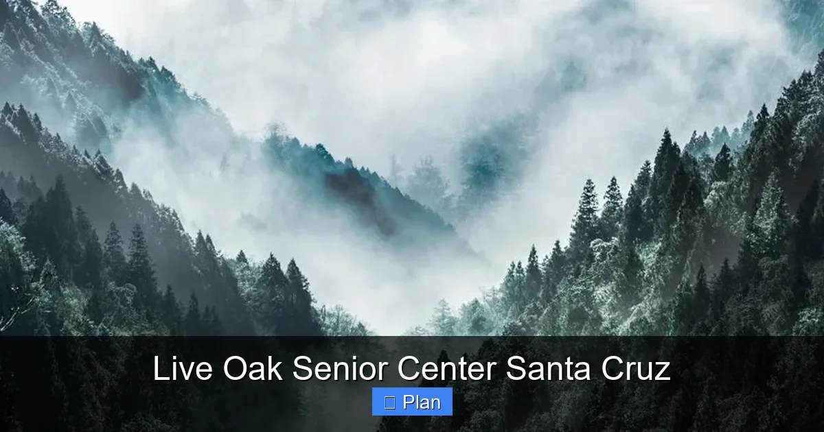 Live Oak Senior Center Santa Cruz