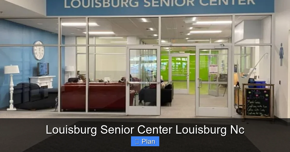 Louisburg Senior Center Louisburg Nc