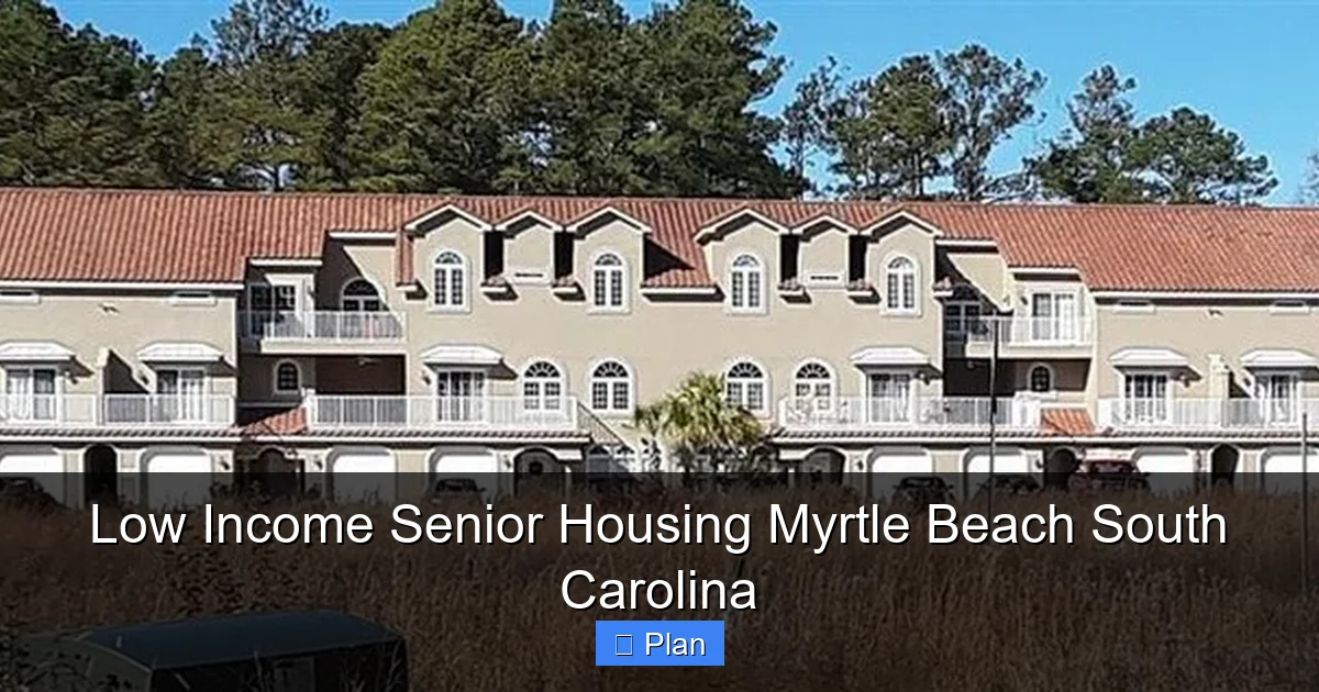 Low Income Senior Housing Myrtle Beach South Carolina