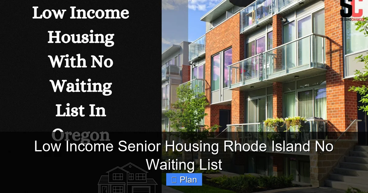 Low Income Senior Housing Rhode Island No Waiting List