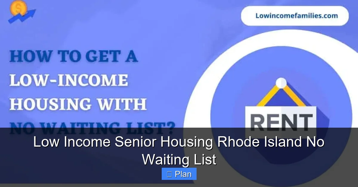 Low Income Senior Housing Rhode Island No Waiting List