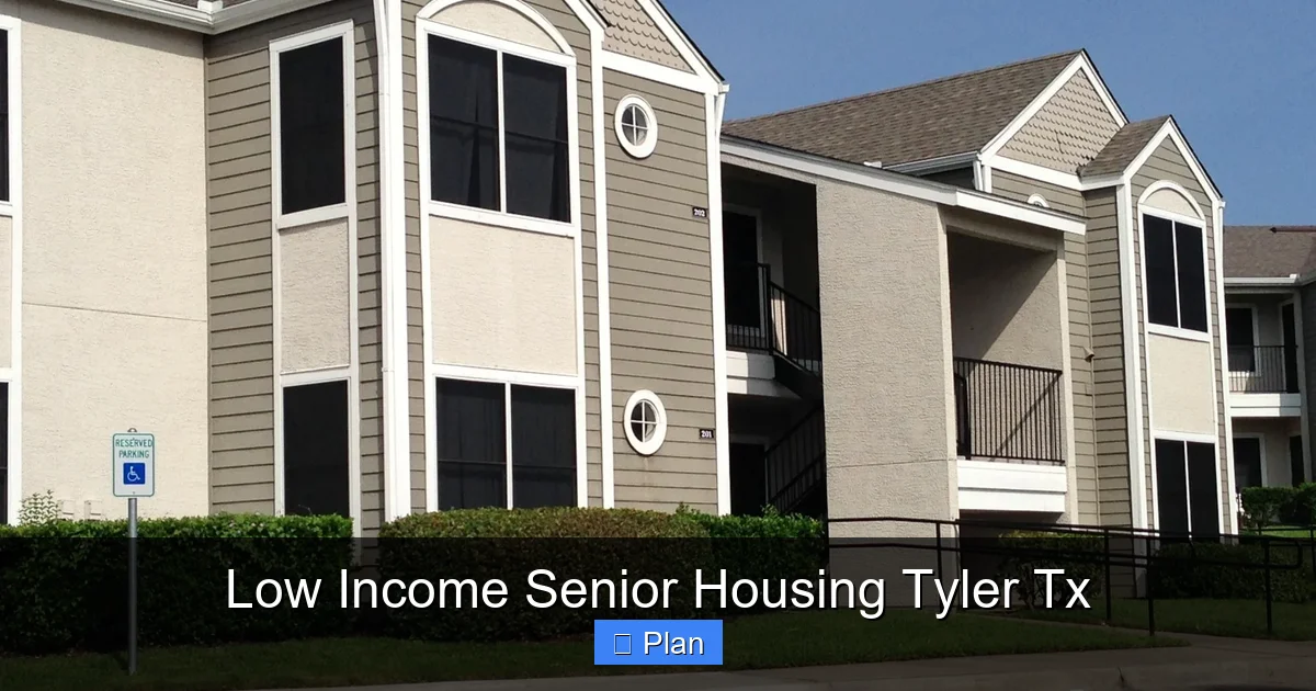 Low Income Senior Housing Tyler Tx