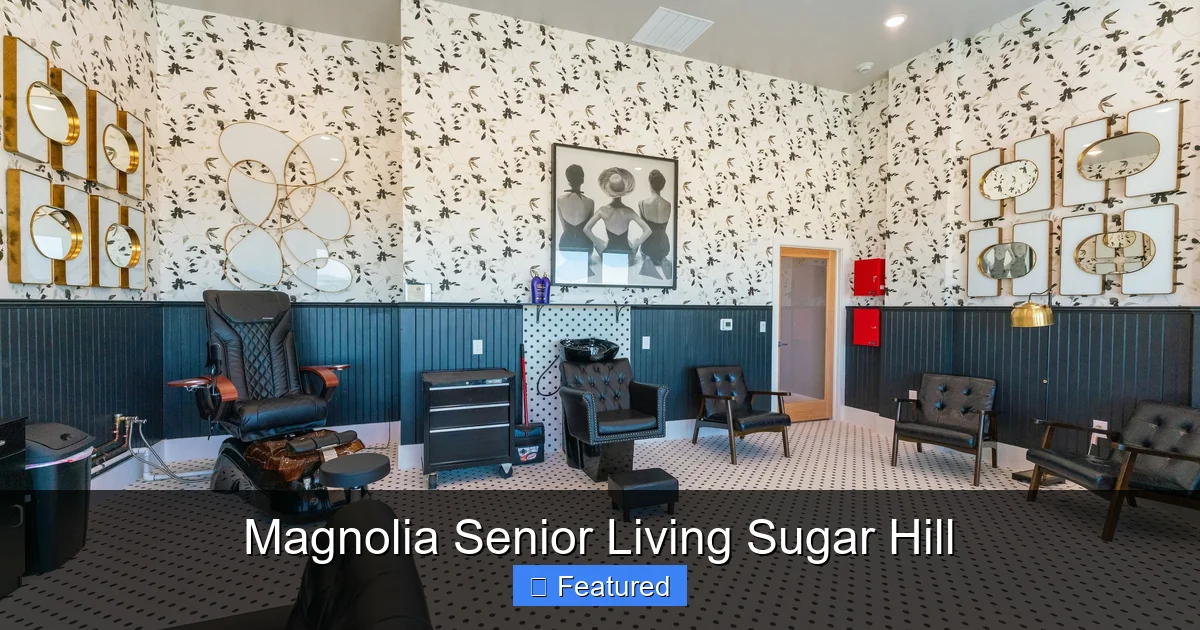 Magnolia Senior Living Sugar Hill