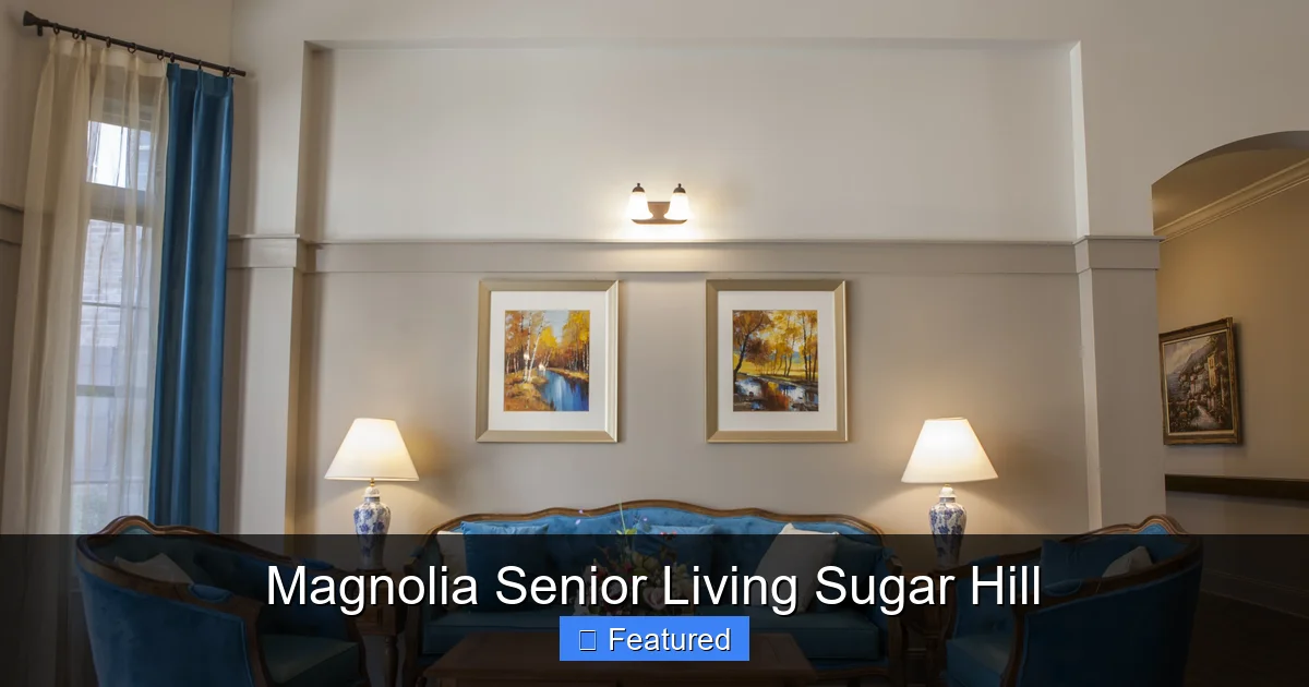 Magnolia Senior Living Sugar Hill