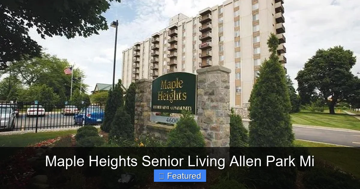 Maple Heights Senior Living Allen Park Mi