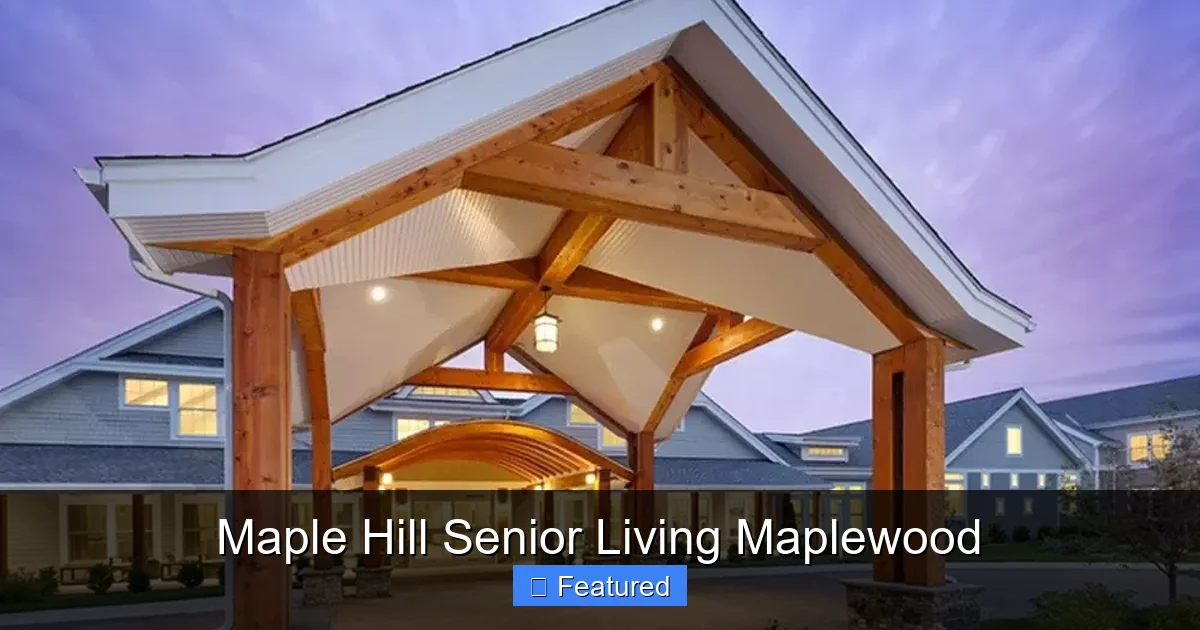 Maple Hill Senior Living Maplewood