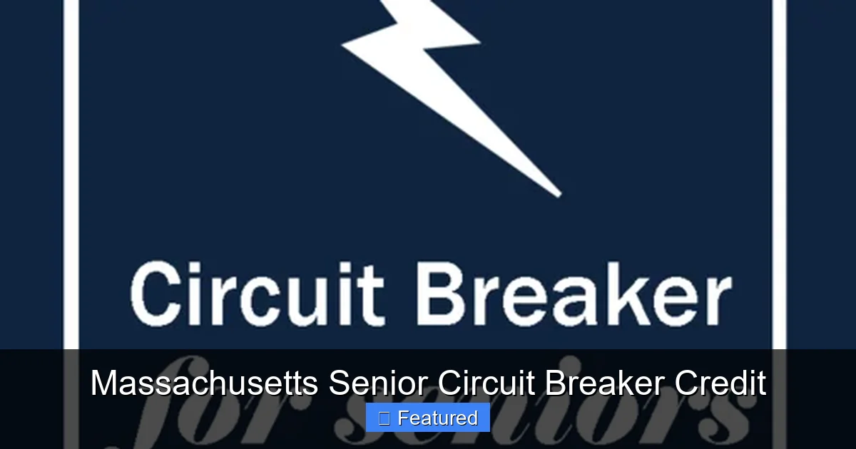 Massachusetts Senior Circuit Breaker Credit