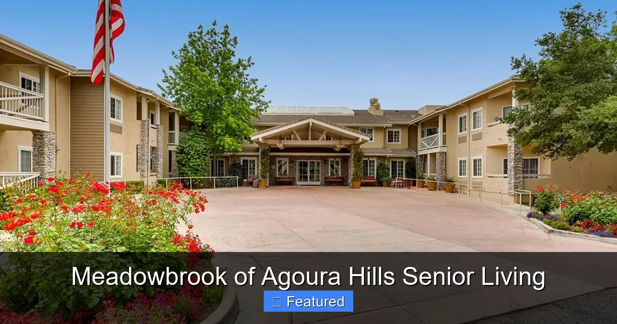 Meadowbrook of Agoura Hills Senior Living