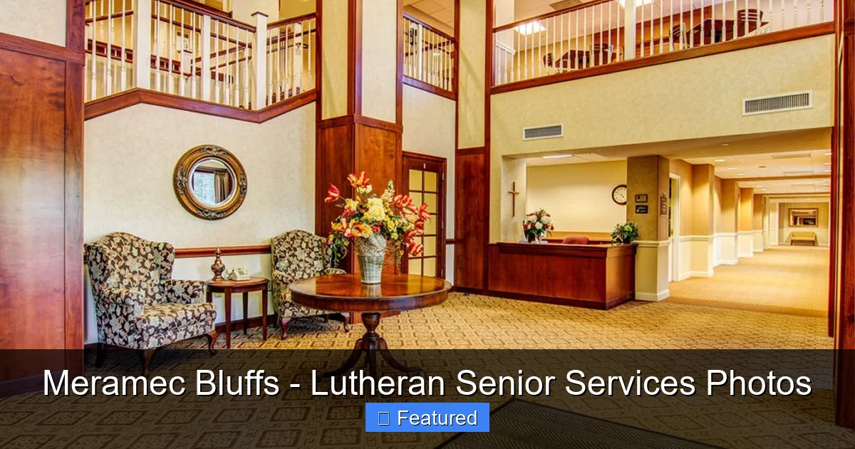 Meramec Bluffs - Lutheran Senior Services Photos