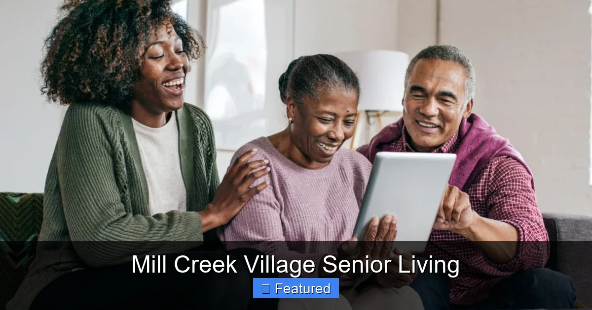 Mill Creek Village Senior Living