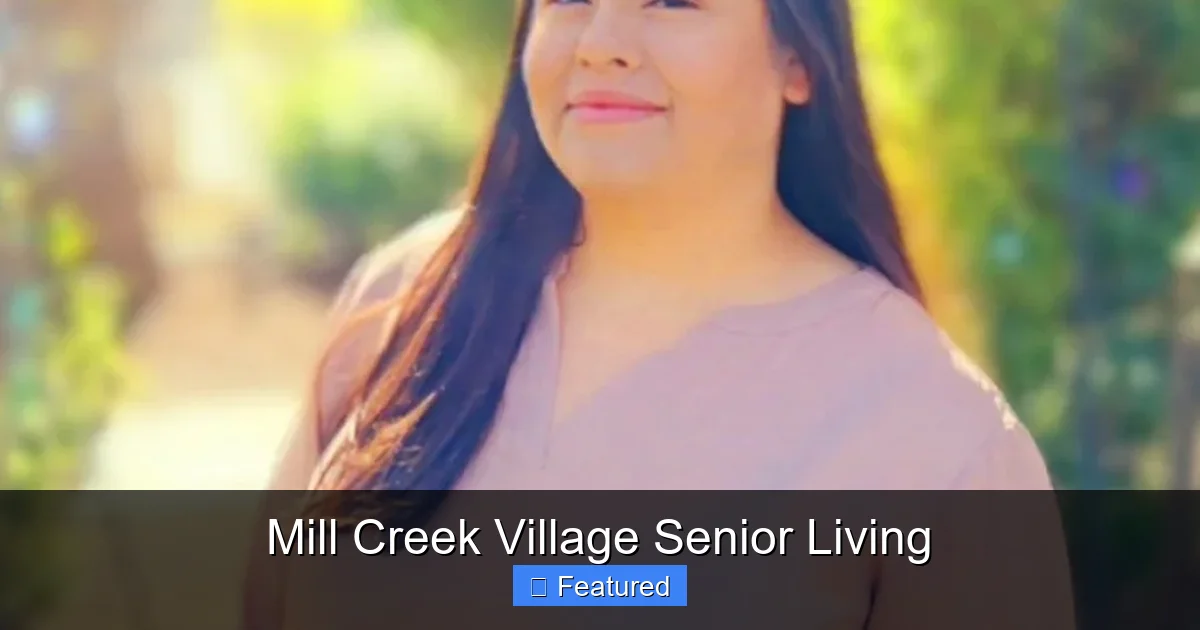 Mill Creek Village Senior Living
