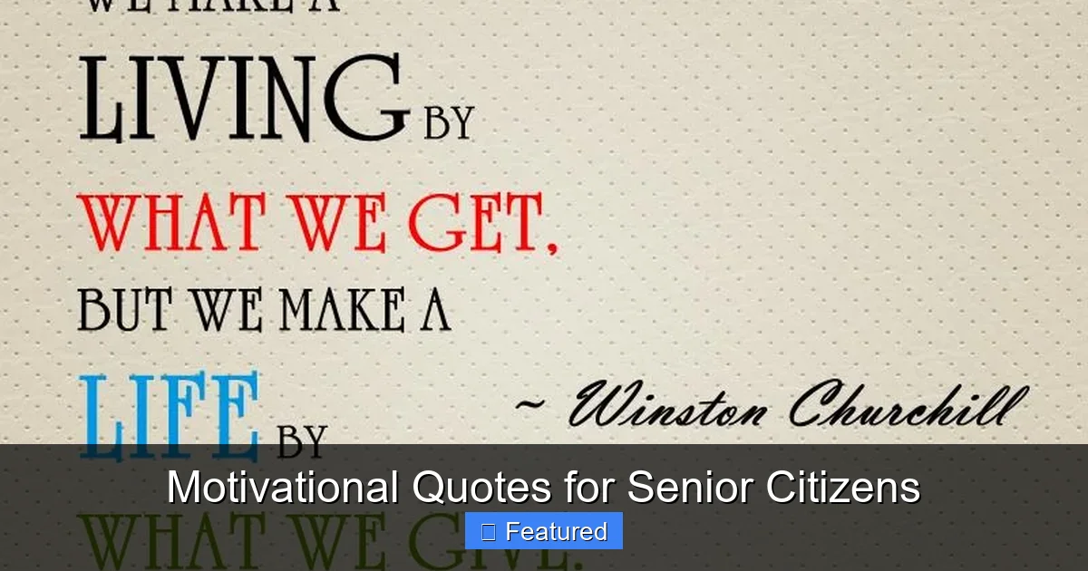 Motivational Quotes for Senior Citizens