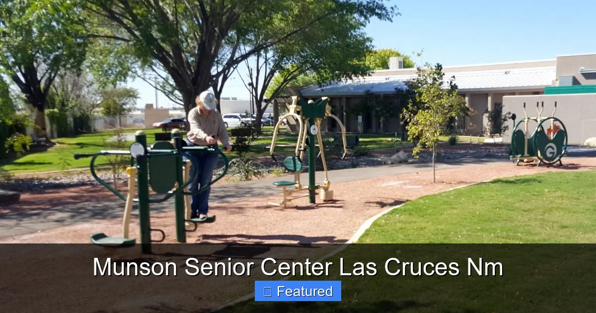 Munson Senior Center Las Cruces Nm