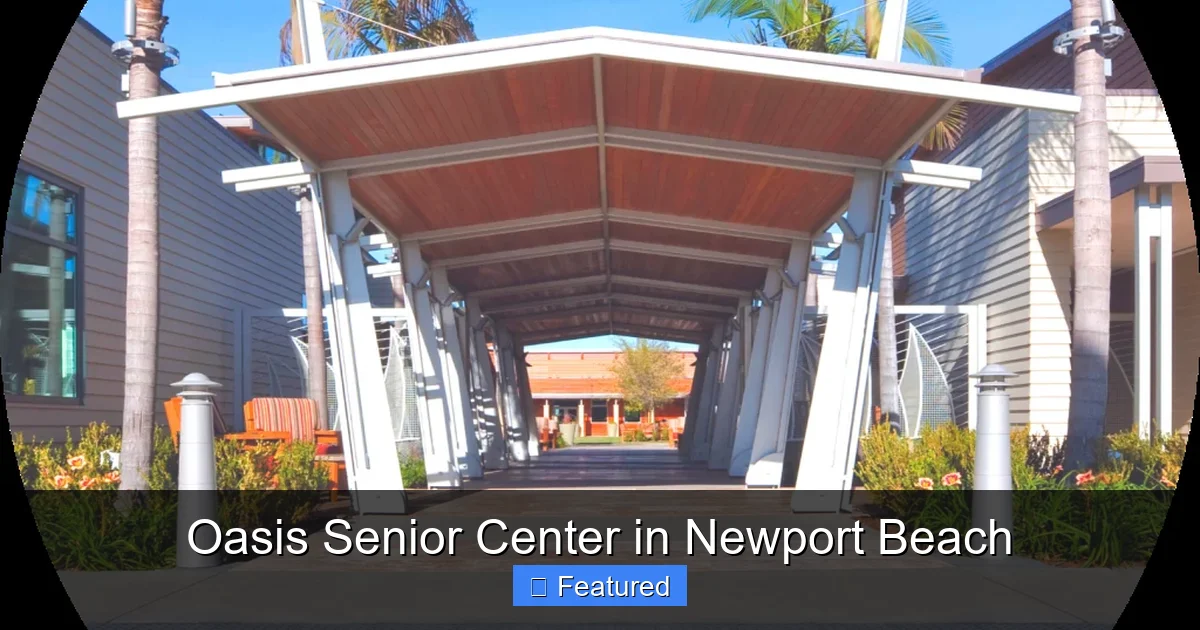 Oasis Senior Center in Newport Beach