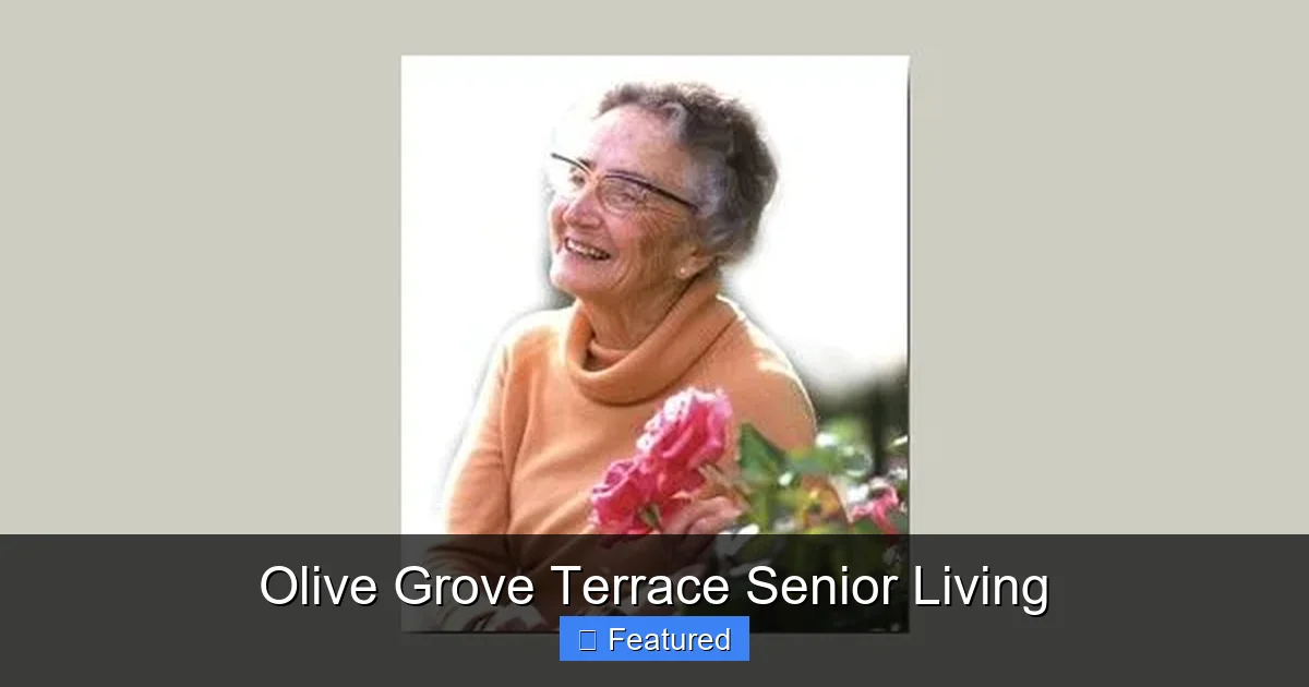 Olive Grove Terrace Senior Living