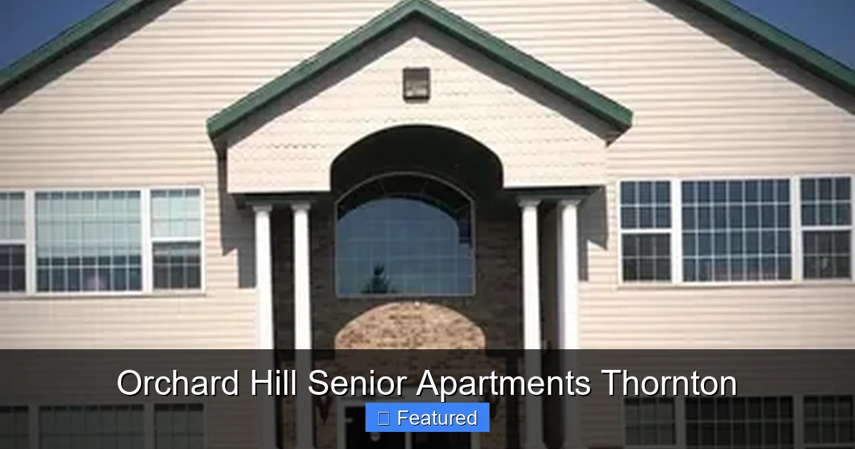 Orchard Hill Senior Apartments Thornton