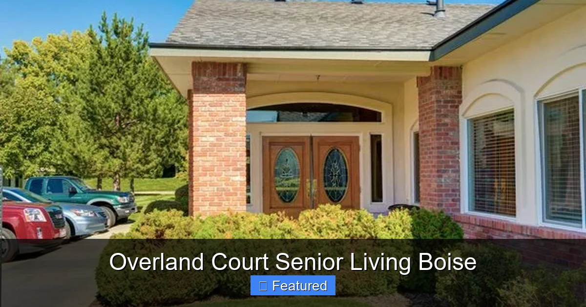 Overland Court Senior Living Boise
