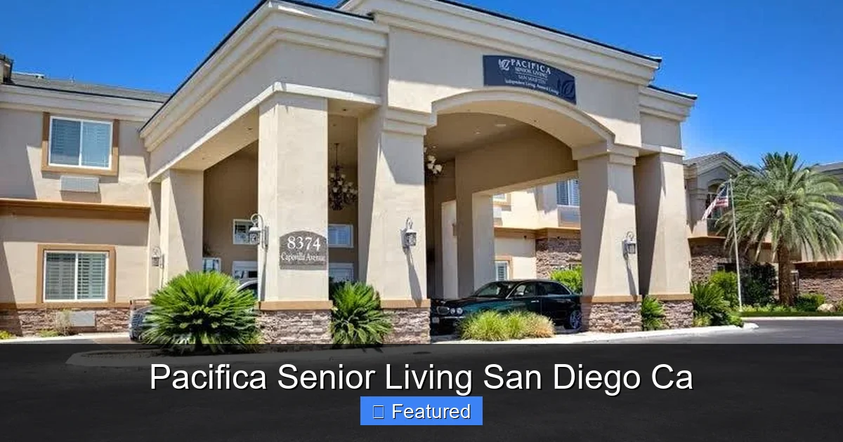 Pacifica Senior Living San Diego Ca