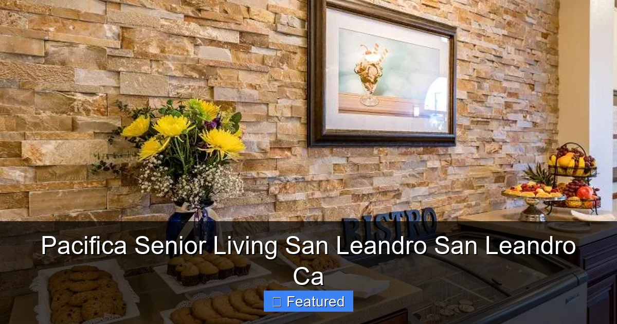 Pacifica Senior Living San Leandro San Leandro Ca