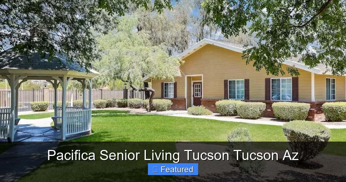 Pacifica Senior Living Tucson Tucson Az