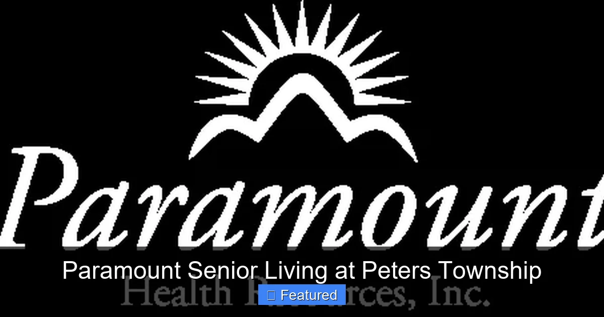 Paramount Senior Living at Peters Township