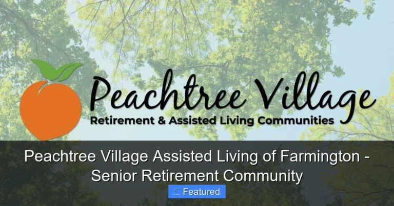 Peachtree Village Assisted Living of Farmington - Senior Retirement Community