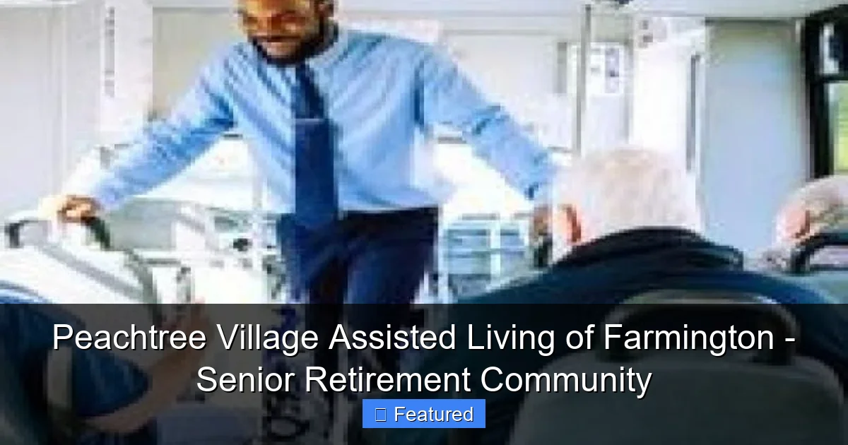 Peachtree Village Assisted Living of Farmington - Senior Retirement Community
