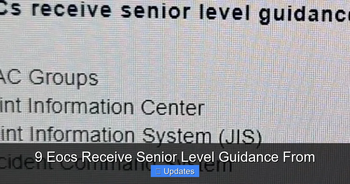 9 Eocs Receive Senior Level Guidance From