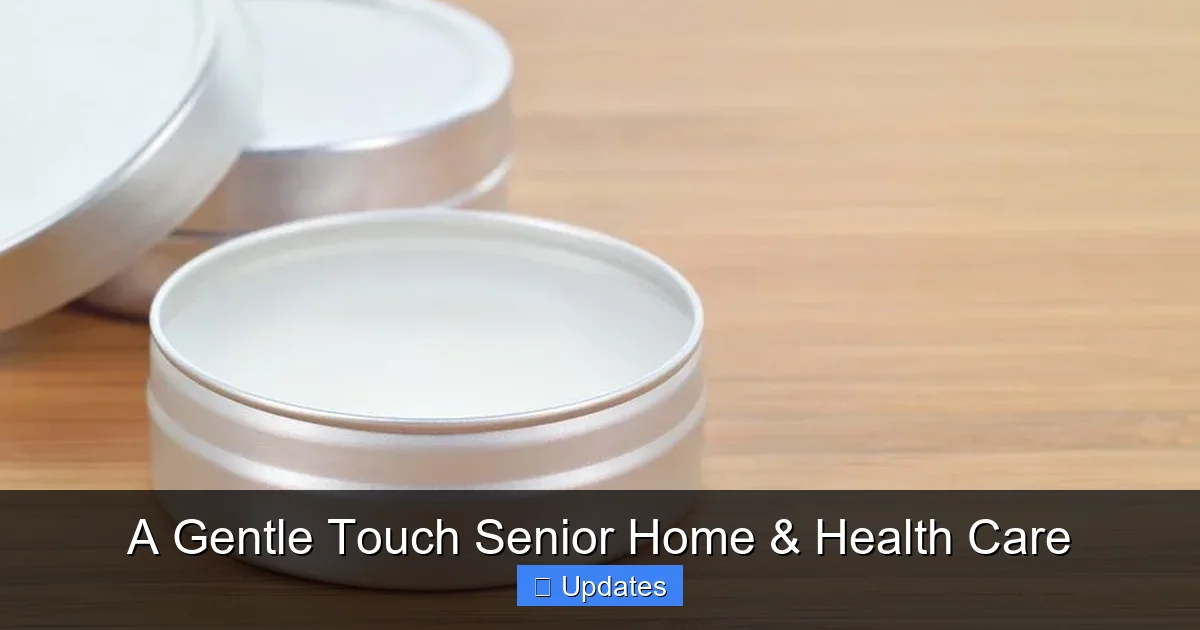 A Gentle Touch Senior Home & Health Care