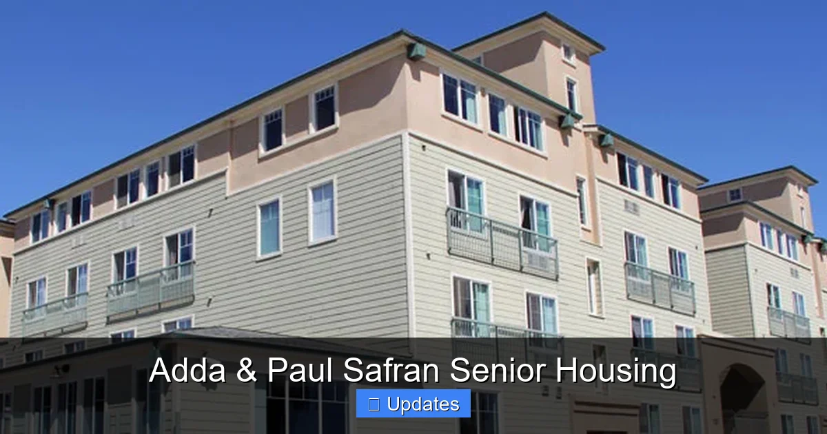 Adda & Paul Safran Senior Housing