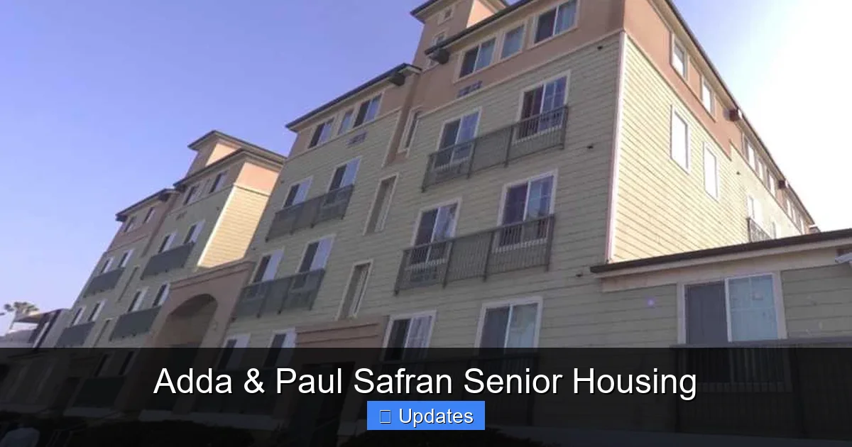 Adda & Paul Safran Senior Housing