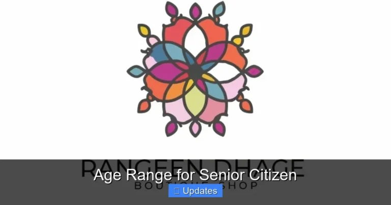 Age Range for Senior Citizen
