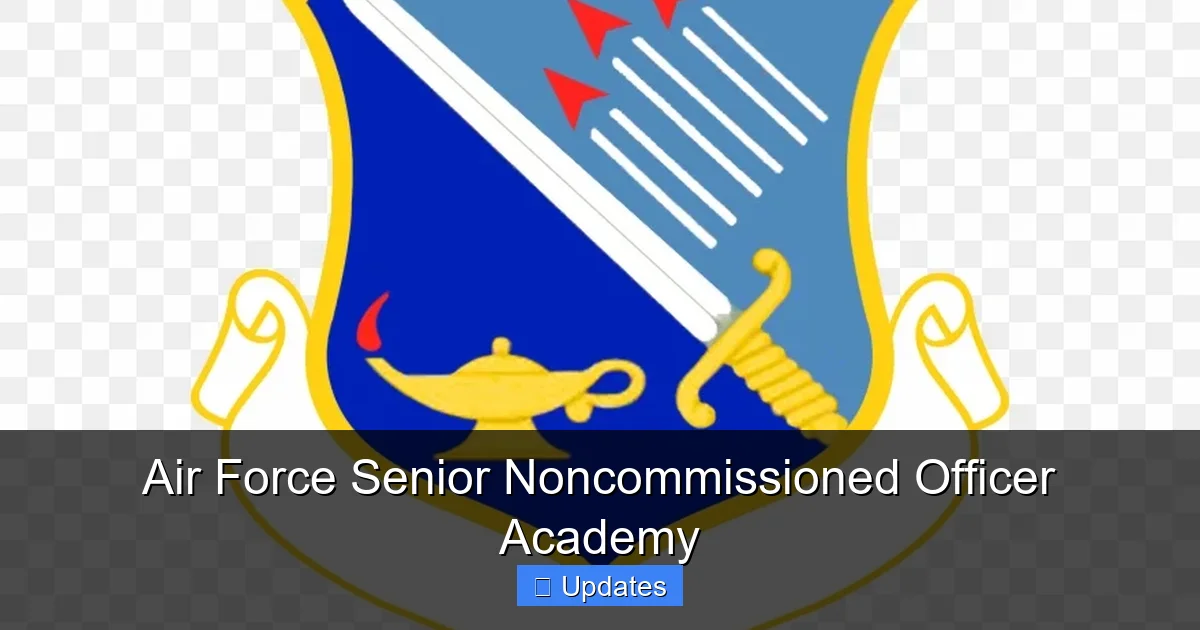 Air Force Senior Noncommissioned Officer Academy
