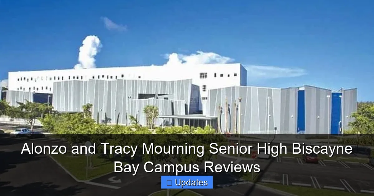 Alonzo and Tracy Mourning Senior High Biscayne Bay Campus Reviews