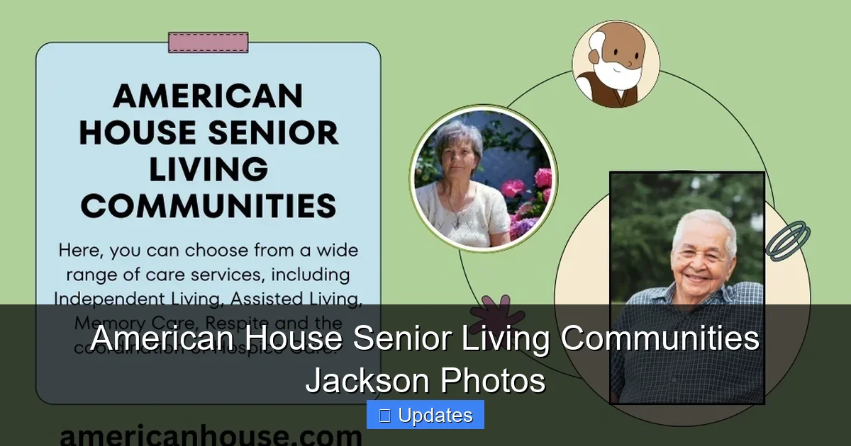 American House Senior Living Communities Jackson Photos