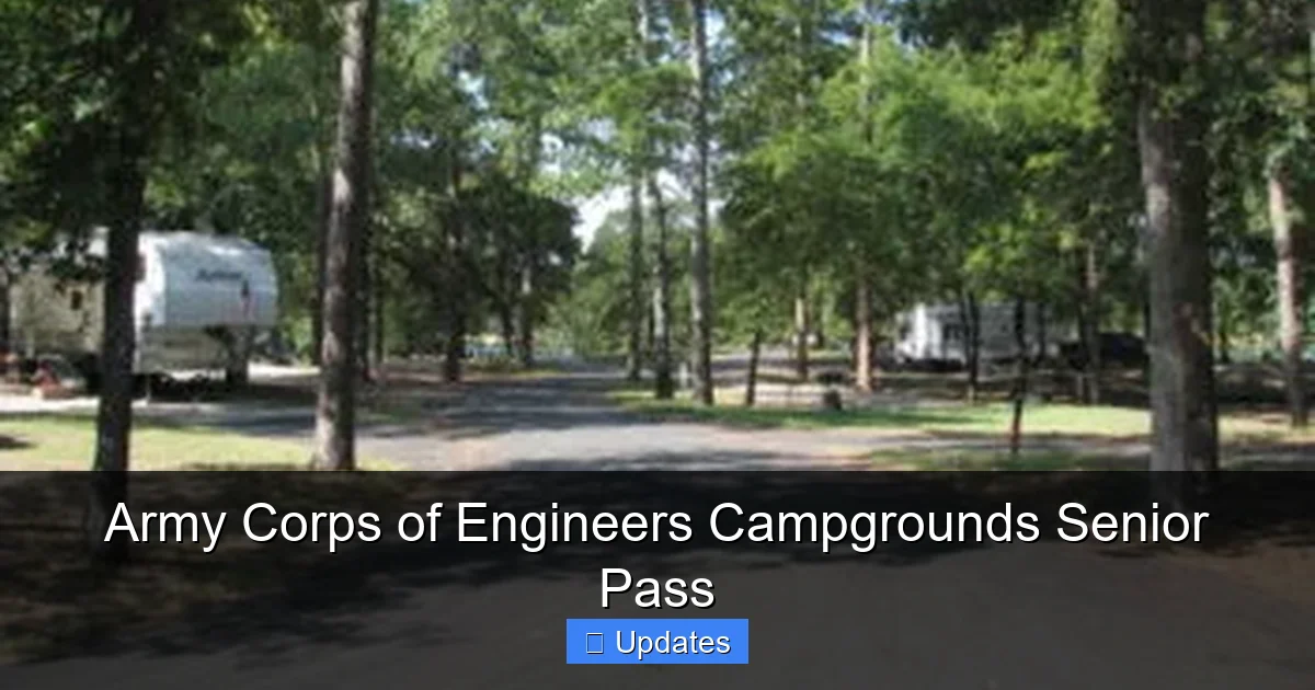 Army Corps of Engineers Campgrounds Senior Pass