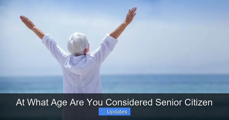 At What Age Are You Considered Senior Citizen
