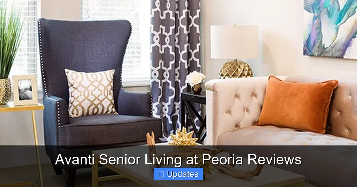 Avanti Senior Living at Peoria Reviews