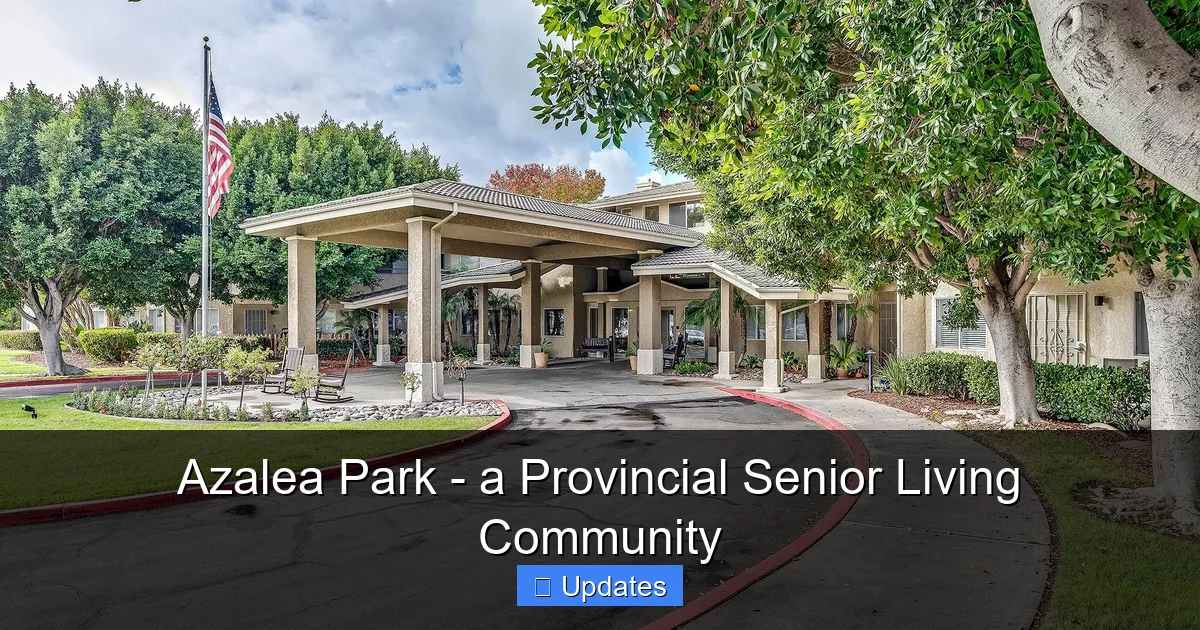 Azalea Park - a Provincial Senior Living Community