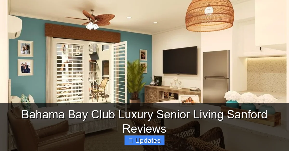 Bahama Bay Club Luxury Senior Living Sanford Reviews