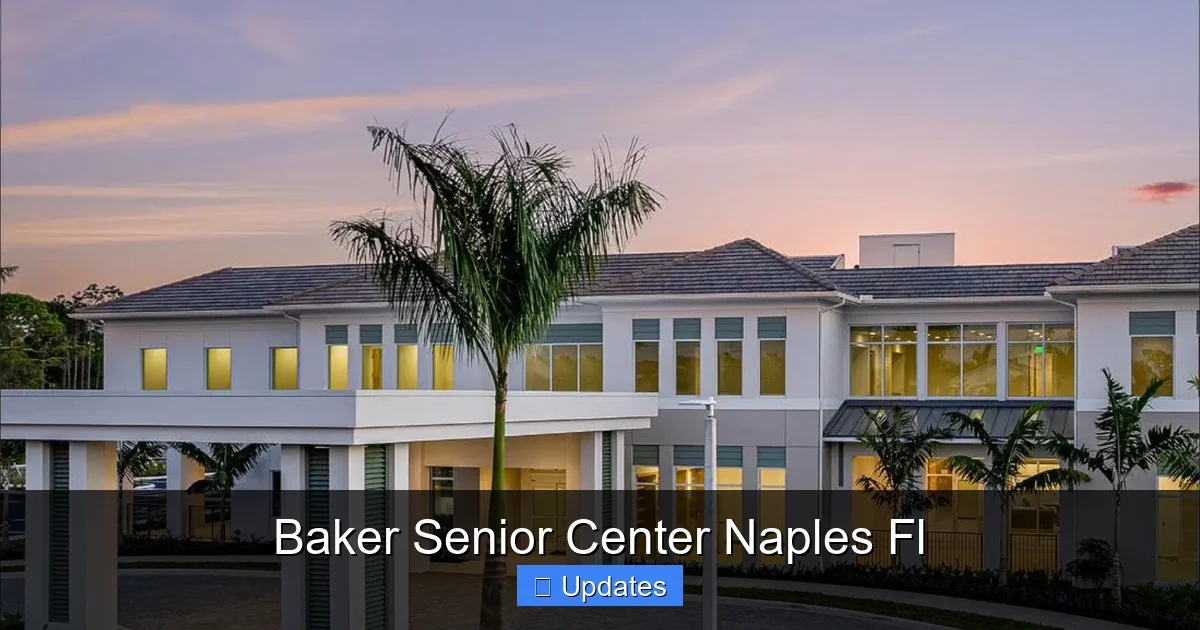 Baker Senior Center Naples Fl