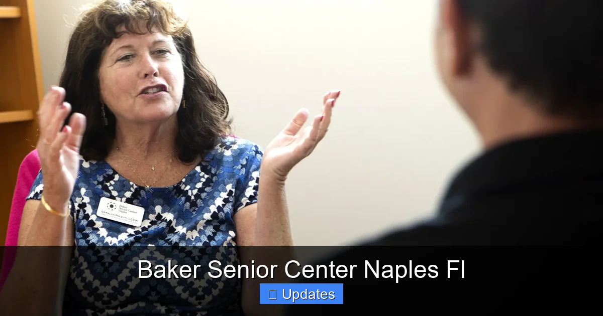 Baker Senior Center Naples Fl