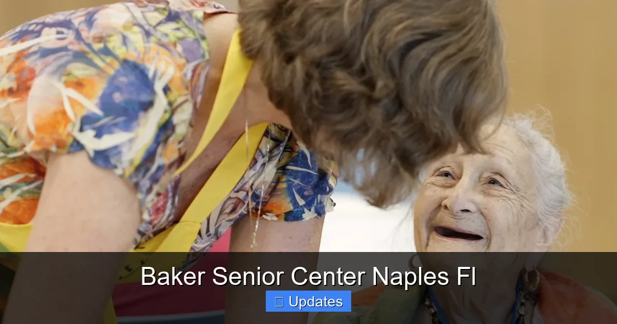 Baker Senior Center Naples Fl