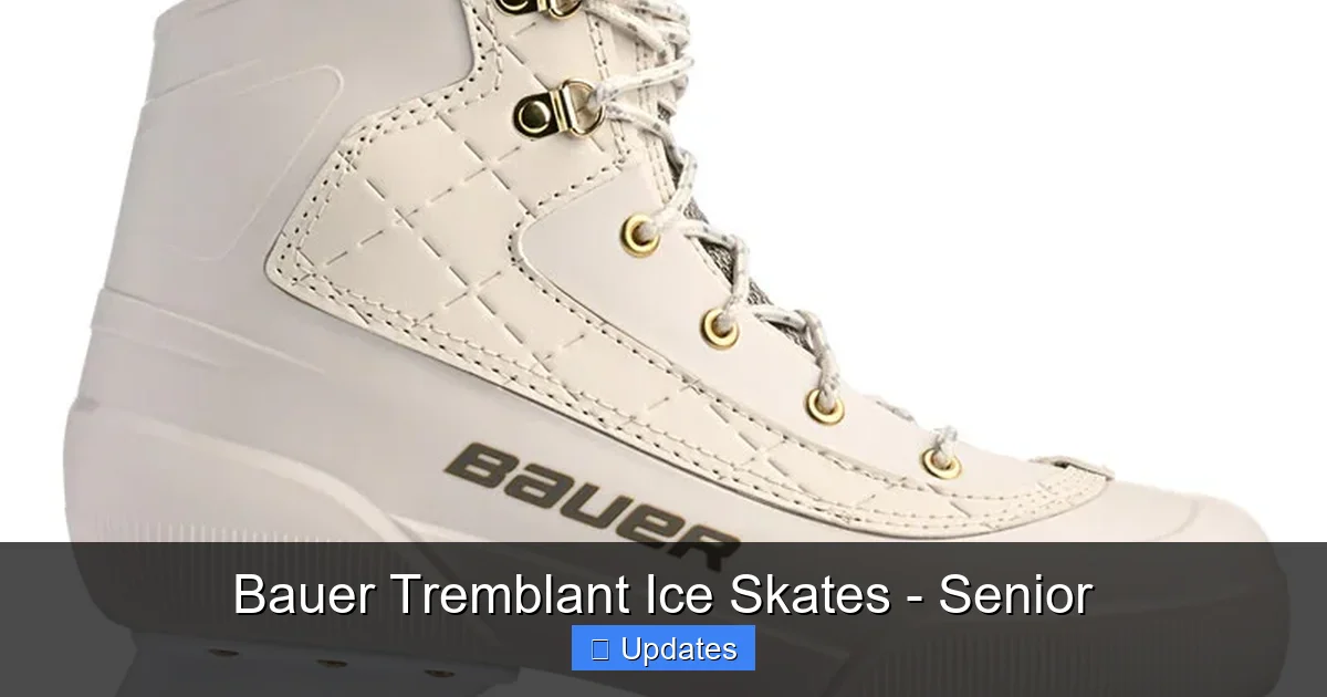 Bauer Tremblant Ice Skates - Senior